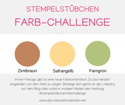Farb-Challenge 103 Farngrün-Zimtbraunb-Safrangelb-Stampin Up
